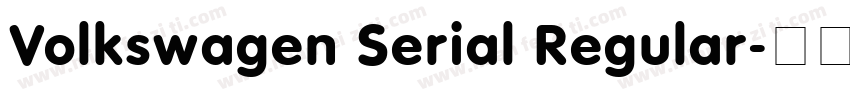 Volkswagen Serial Regular字体转换
